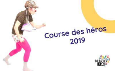 Course des Héros 2019 : participer à une course pour soutenir « Clowns Z’hôpitaux » !