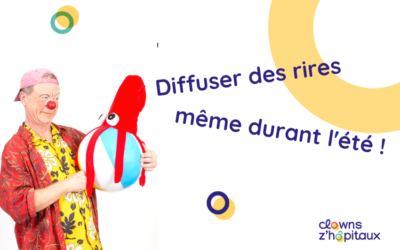 Diffusez des rires même durant l’été !